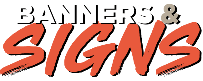 Banners & Signs